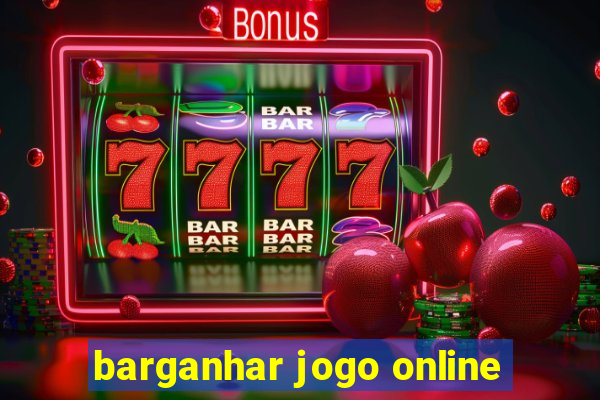 barganhar jogo online